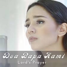 The Lord 's Prayer (Doa Bapa Kami)