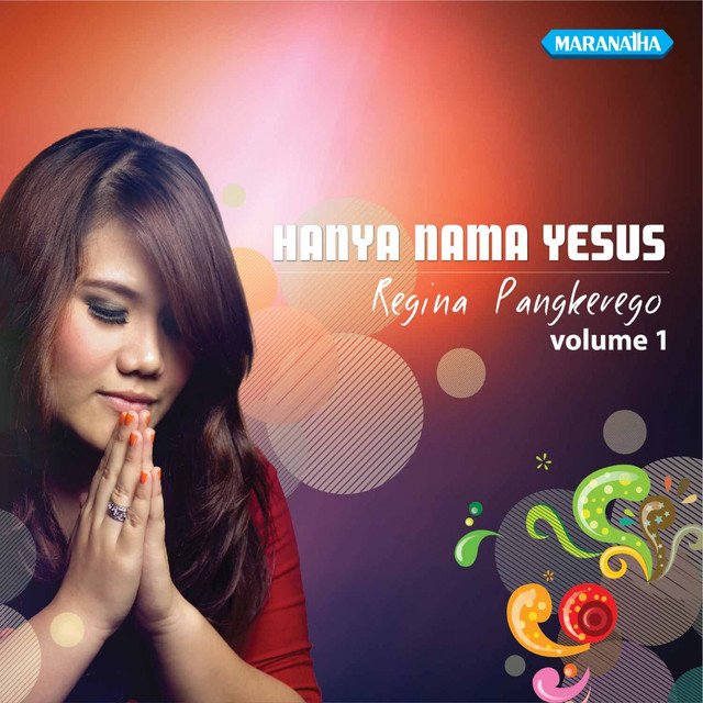 Hanya Nama Yesus, Vol. 1