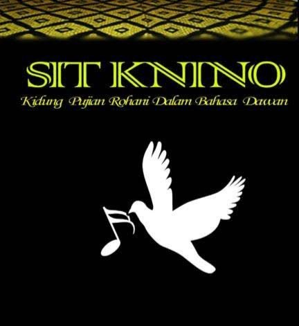 Sit Knino (Kidung Pujian Rohani Dalam Bahasa Dawan)